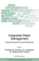 Integrated Water Management : Practical Experiences and Case Studies