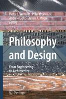 Philosophy and Design : From Engineering to Architecture