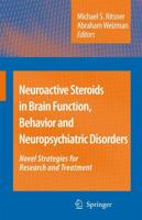 Neuroactive Steroids in Brain Functions, Behavior, and Disorders