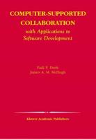 Computer-Supported Collaboration With Applications to Software Development