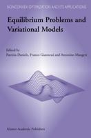 Equilibrium Problems and Variational Models