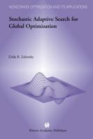 Stochastic Adaptive Search for Global Optimization