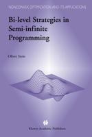 Bi-Level Strategies in Semi-Infinite Programming