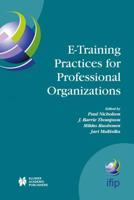 E-Training Practices for Professional Organizations