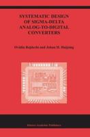 Systematic Design of Sigma-Delta Analog-to-Digital Converters