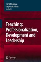 Teaching: Professionalization, Development and Leadership