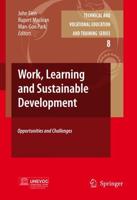 Work, Learning and Sustainable Development : Opportunities and Challenges
