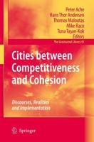 Cities between Competitiveness and Cohesion : Discourses, Realities and Implementation