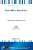 Mini-Micro Fuel Cells : Fundamentals and Applications