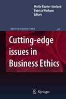 Cutting-edge Issues in Business Ethics : Continental Challenges to Tradition and Practice