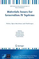 Materials Issues for Generation IV Systems : Status, Open Questions and Challenges