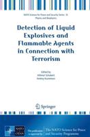 Detection of Liquid Explosives and Flammable Agents in Connection With Terrorism