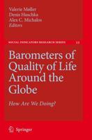 Barometers of Quality of Life Around the Globe : How Are We Doing?