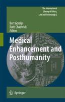 Medical Enhancement and Posthumanity