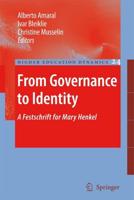 From Governance to Identity : A Festschrift for Mary Henkel