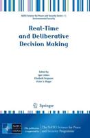 Real-Time and Deliberative Decision Making : Application to Emerging Stressors