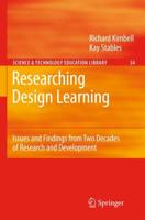 Researching Design Learning : Issues and Findings from Two Decades of Research and Development