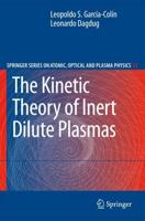 The Kinetic Theory of a Dilute Ionized Plasma