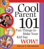 Cool Parent 101