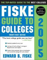 The Fiske Guide to Colleges 2005