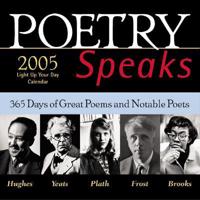 Poetry Speaks 2005 Calendar