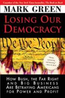 Losing Our Democracy