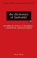 The Dictionary of (Bull.shit)