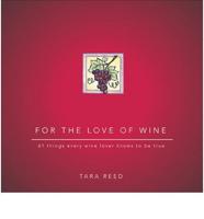 For the Love of Wine