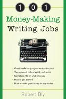 101 Money-Making Writing Jobs