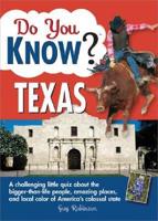 Do You Know? Texas