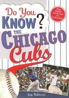 Do You Know the Chicago Cubs?