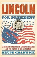 Lincoln for President