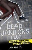 The Dead Janitors Club