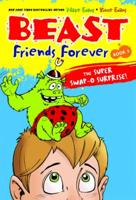 The Super Swap-O Su[r]prise!. Book 2 Beast Friends Forever