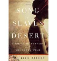 Song of Slaves in the Desert