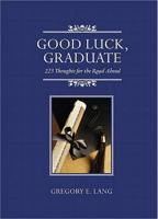 Good Luck, Graduate