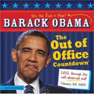 Barack Obama Out of Office Countdown 2012 Wall Calendar
