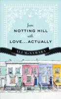 From Notting Hill With Love-Actually