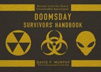 The Doomsday Survival Handbook