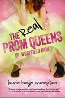 The Real Prom Queens of Westfield High