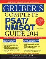 Gruber's Complete PSAT/NMSQT Guide 2014