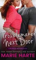 The Troublemaker Next Door