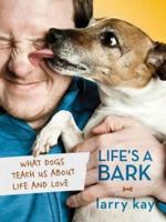 Life's a Bark