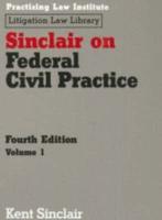 Sinclair on Federal Civil Practice