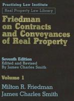 Friedman on Contracts and Conveyances of Real Property