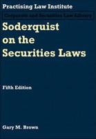 Soderquist on the Securities Laws