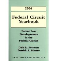 2006 Federal Circuit Yearbook