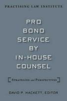 Pro Bono Service by In-House Counsel