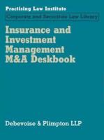 Insurance and Investment Management M&A Deskbook