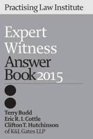 Expert Witness Answer Book 2015